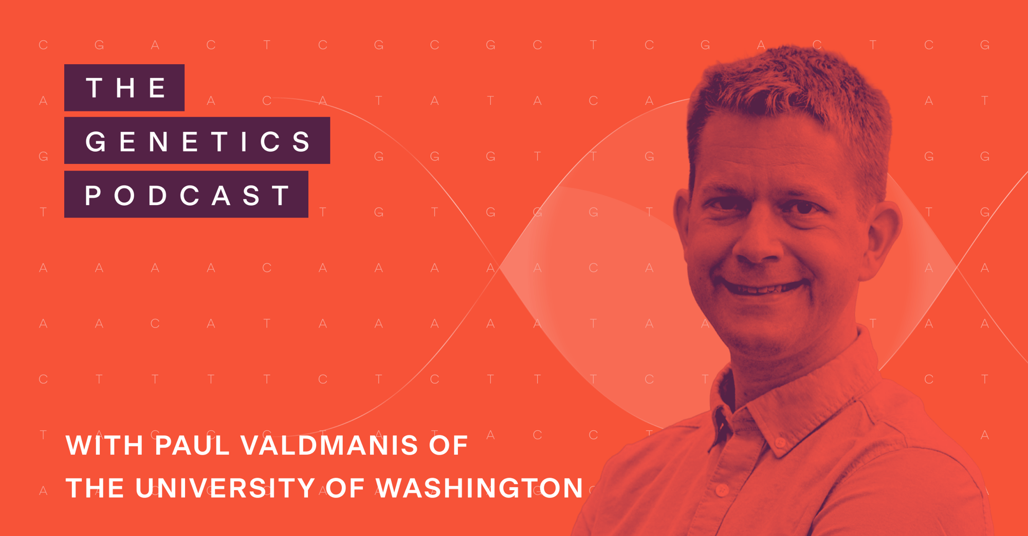 The Genetics Podcast featuring Paul Valdmanis
