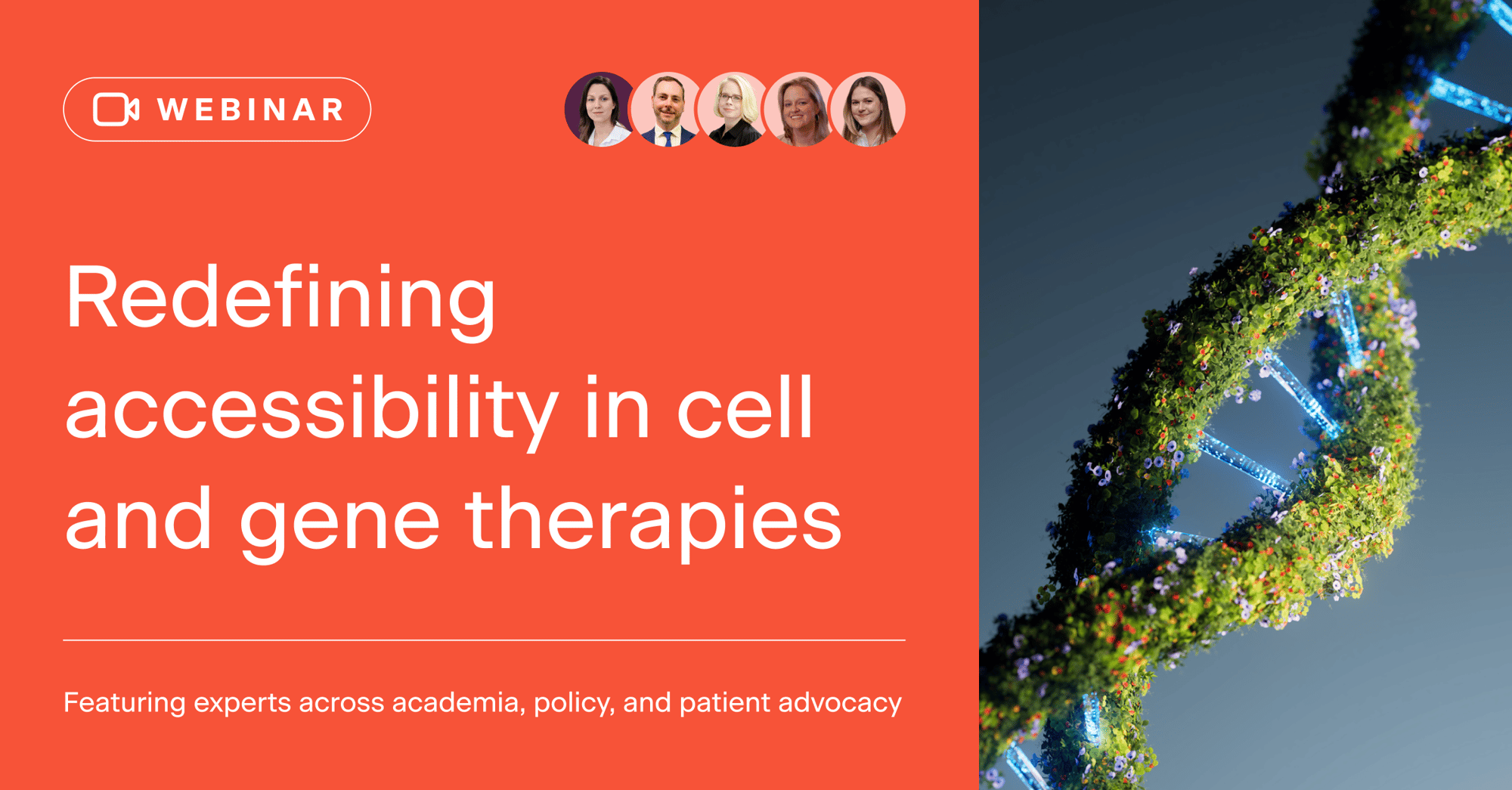 Redefining accessibility in cell and gene therapies