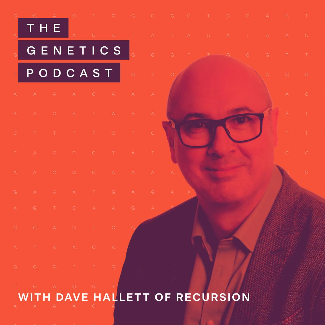 The Genetics Podcast featuring Dave Hallett