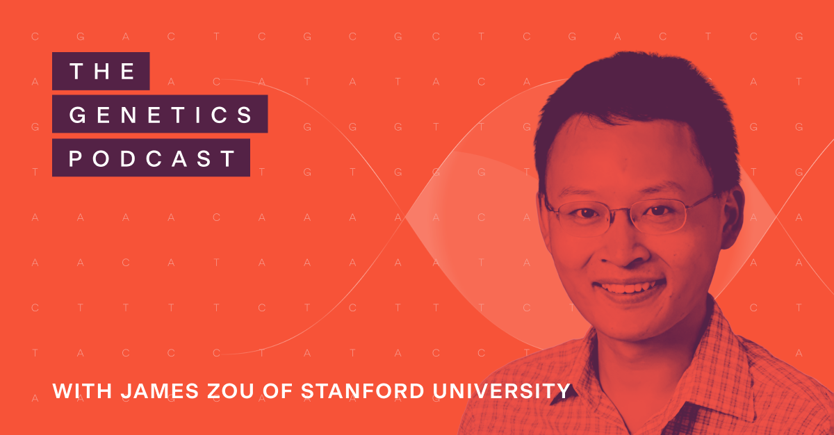 The Genetics Podcast featuring James Zou