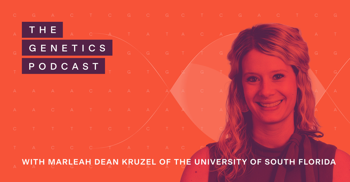 The Genetics Podcast featuring Marleah Dean Kruzel