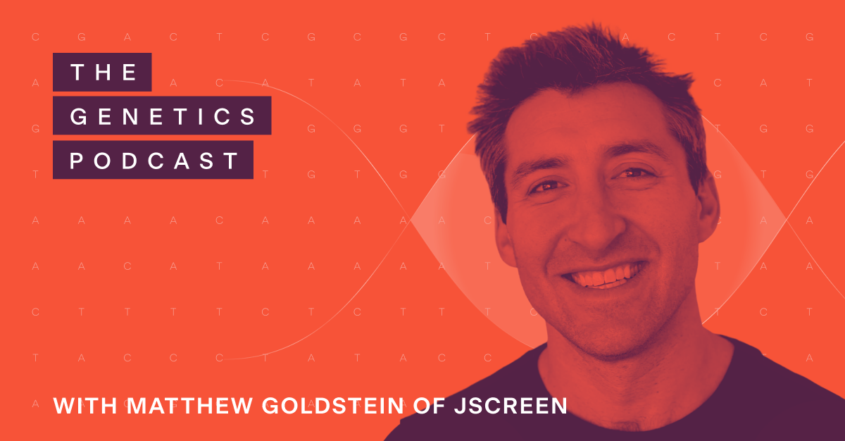 The Genetics Podcast featuring Matthew Goldstein
