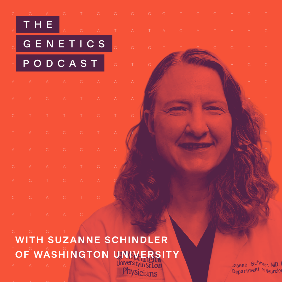 The Genetics Podcast featuring Suzanne Schindler