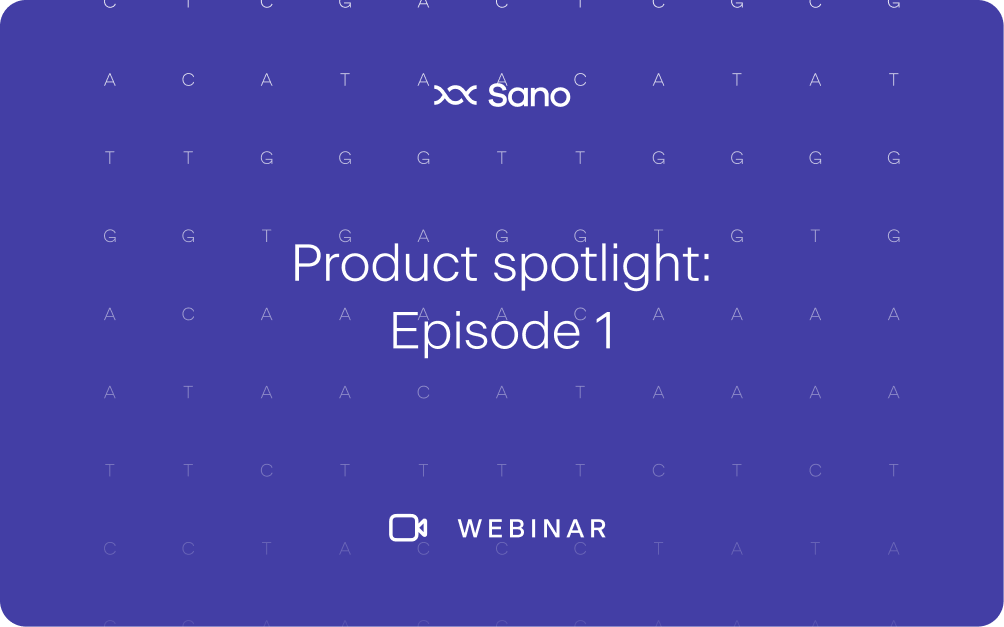 sano product spotlight