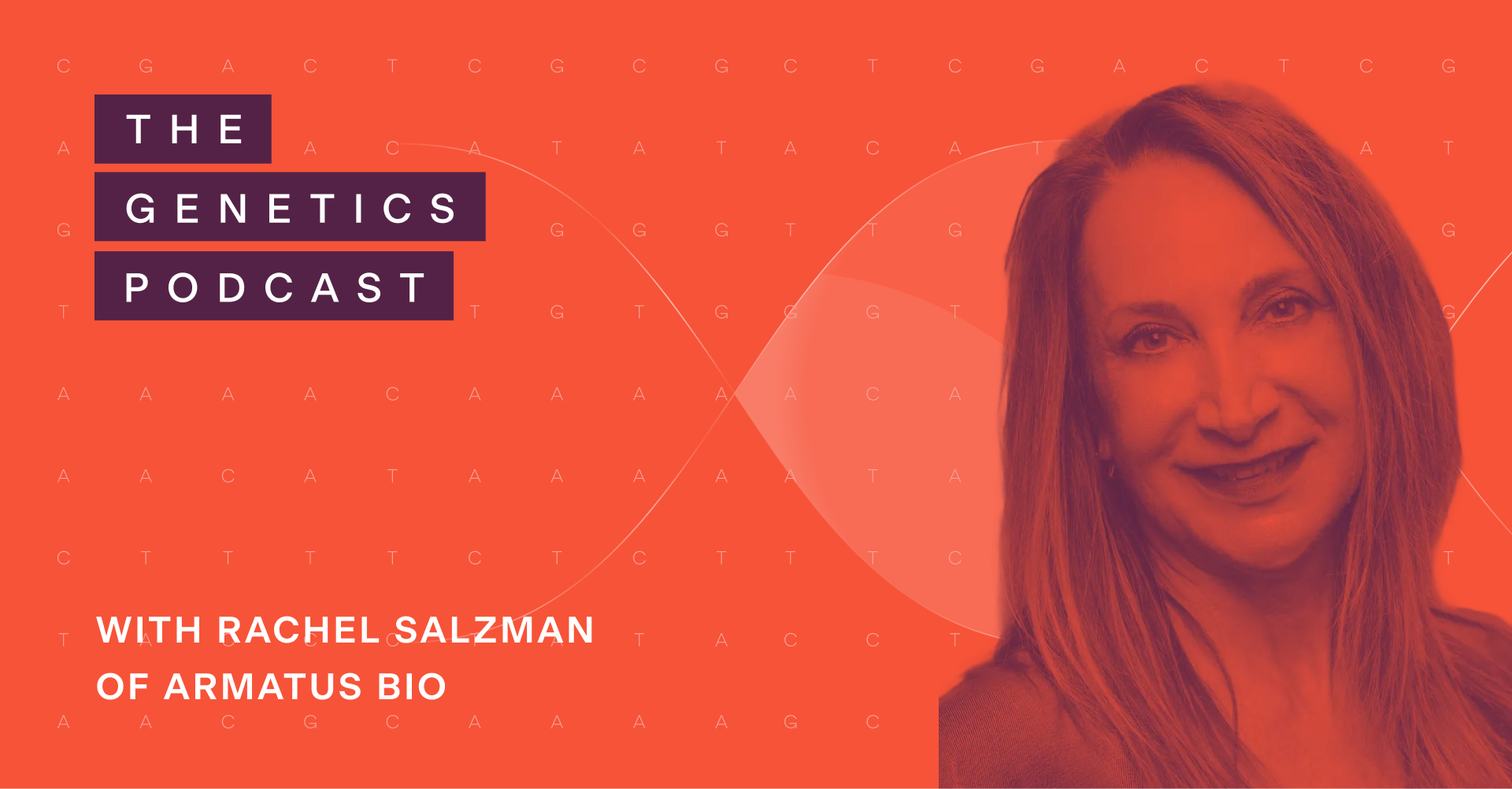 The Genetics Podcast featuring Rachel Salzman