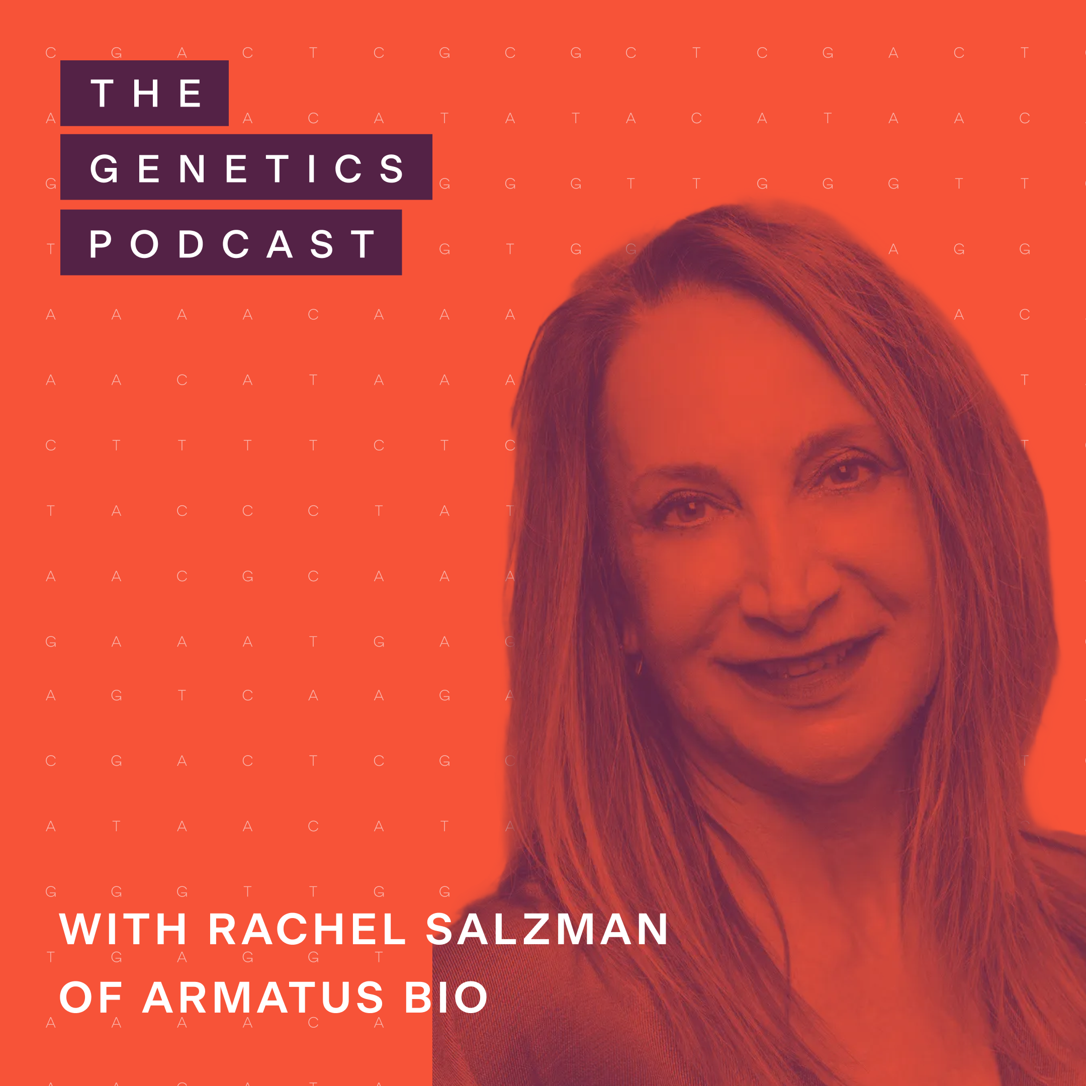 The Genetics Podcast featuring Rachel Salzman